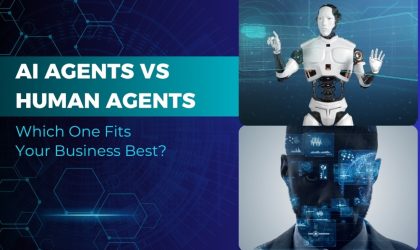 AI Agents vs. Human Agents: Which One Is Best for Your Business?