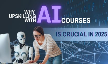 Why Upskilling with AI Courses is Crucial in 2025