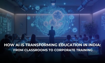 How AI Is Transforming Education in India: From Classrooms to Corporate Training